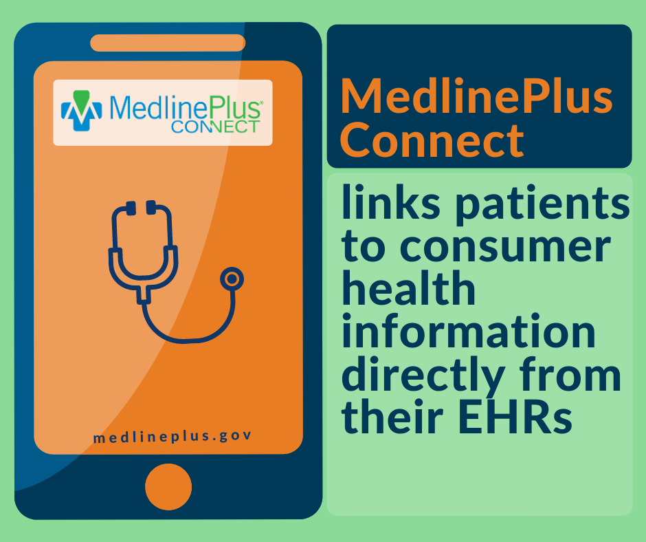Touchscreen mobile device, a stethoscope, and the MedlinePlus Connect logo.
