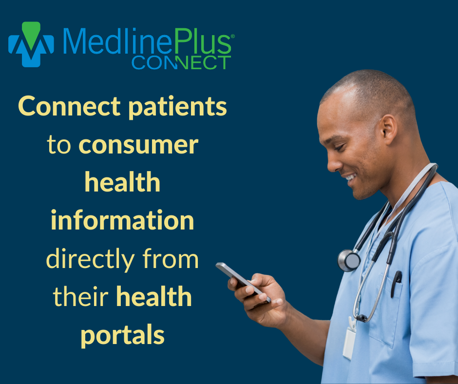 MedlinePlus Connect logo and a healthcare professional using a mobile device.
