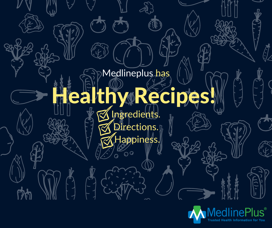 Fruits and vegetables and the MedlinePlus logo.